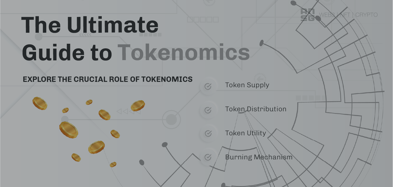 Tokenomics Guide: Get It Right the First Time for Ultimate Success – Here's Why!