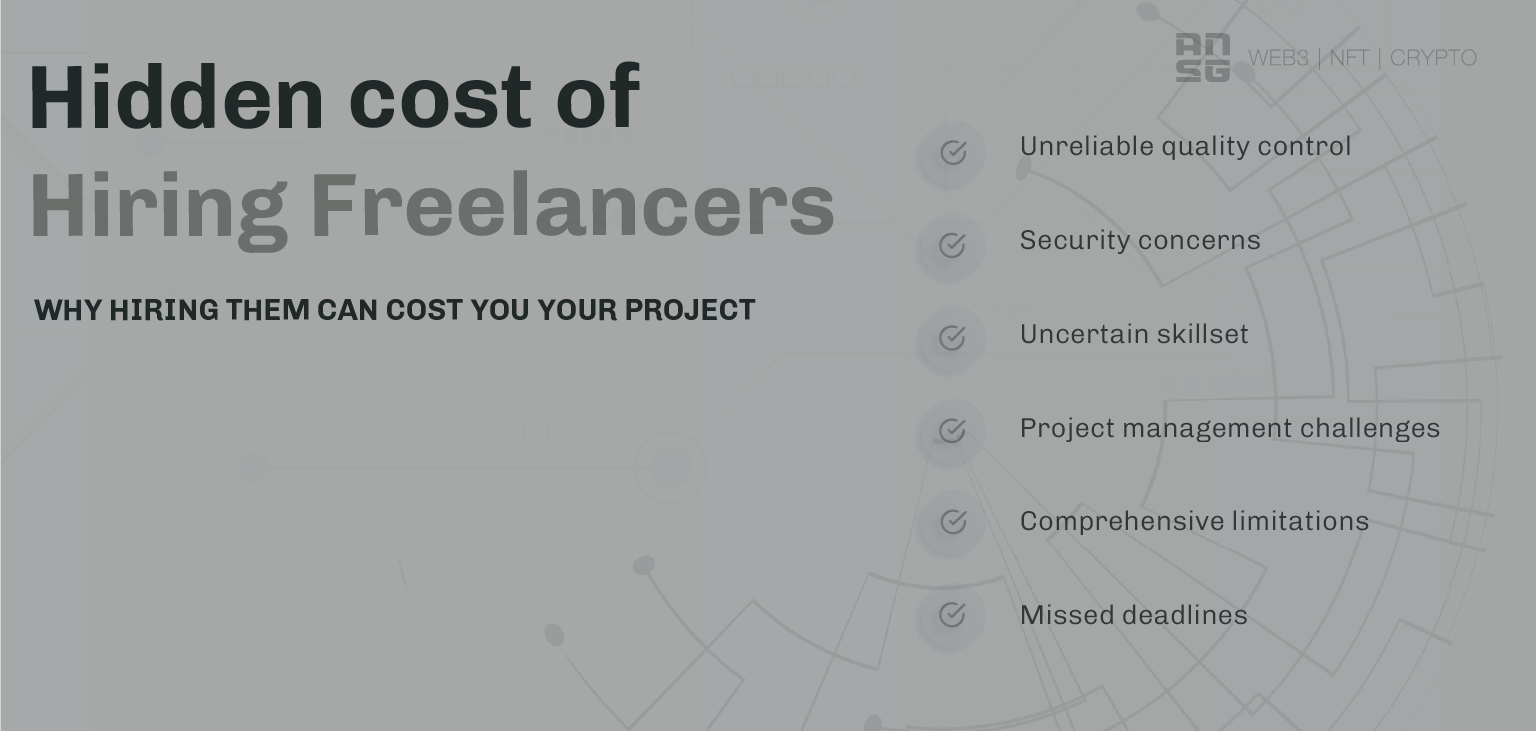 The Hidden Costs of Hiring Freelancers - Web3.0 Marketing Experts ANSG